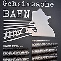  Eine weitere Ausstellung beschäftigte sich mit dem Mythos des Agegentenwesens in und bei der Bahn unter dem Thema "Geheimsache Bahn" / Foto: Patrick Rehn